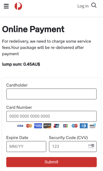 A screenshot of a fraudulent website impersonating Australia Post. The page claims a small payment is required before a parcel can be redelivered and displays fields for cardholder name, card number, expiry date and security code. Payment card logos and a red "Submit" button are shown.