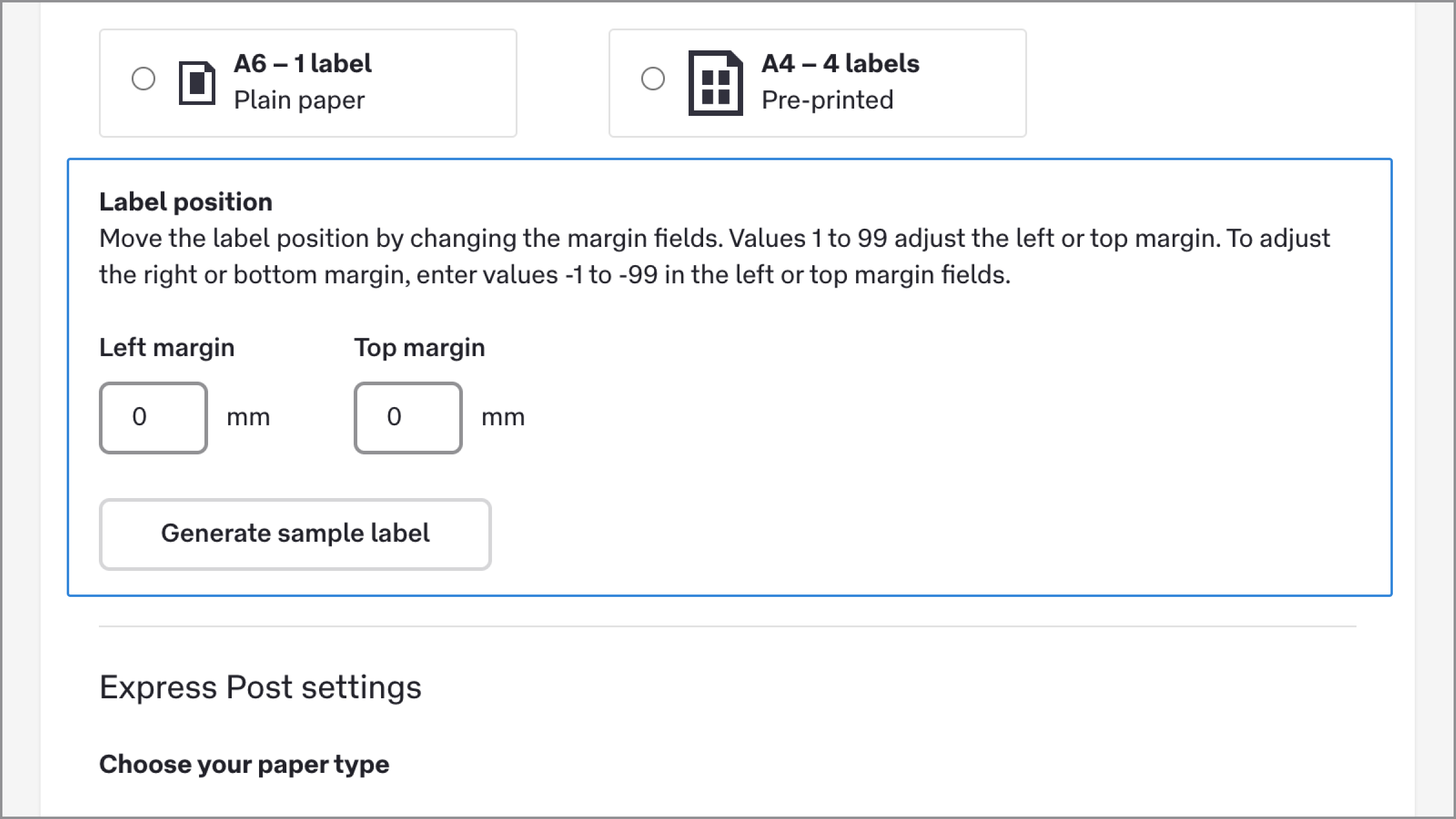 Screenshot of the Parcel Post label printing interface showing options for A6 single label on plain paper and A4 four labels on pre-printed paper. The label position section allows users to change left and top margins using numeric fields measured in millimetres. Both left margin and top margin fields are set to 0 mm, with a button to generate a sample label. Additional express post settings and paper type selection options are partially visible below.