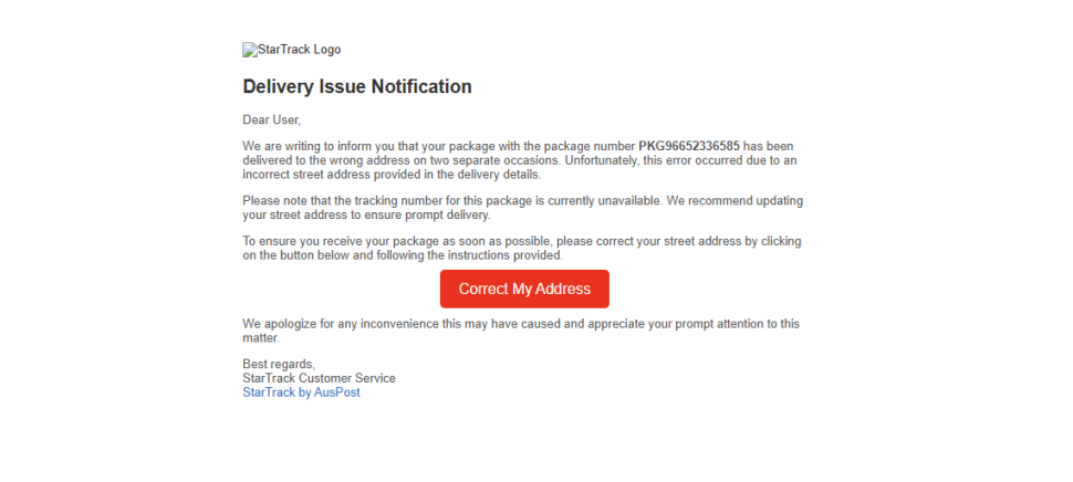 A phishing email impersonating StarTrack claims a package could not be delivered due to an incorrect address. It urges the recipient to click a red 'Correct My Address' button to update details